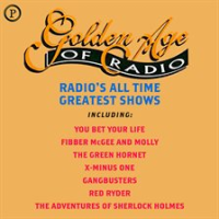 Golden Age of Radio